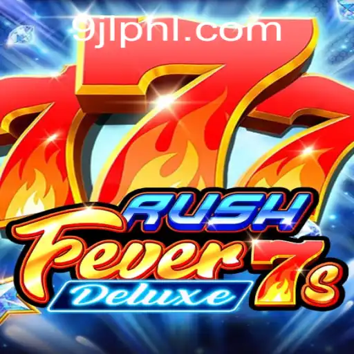Exploring the Excitement of RushFever7sDeluxe: The Ultimate Gaming Experience